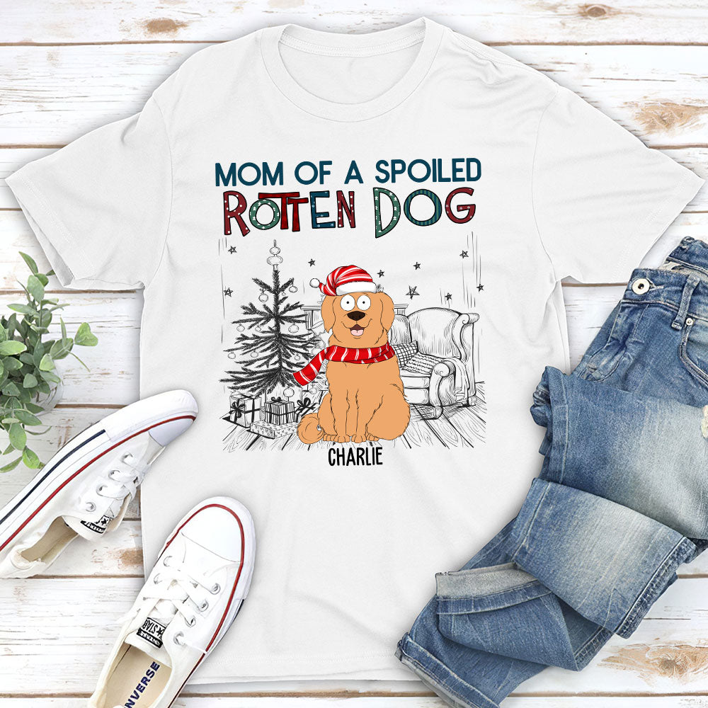 Dad Of A Spoiled Rotten Dog - Personalized Custom Unisex 5.3 oz T-shirt for Pet Lovers