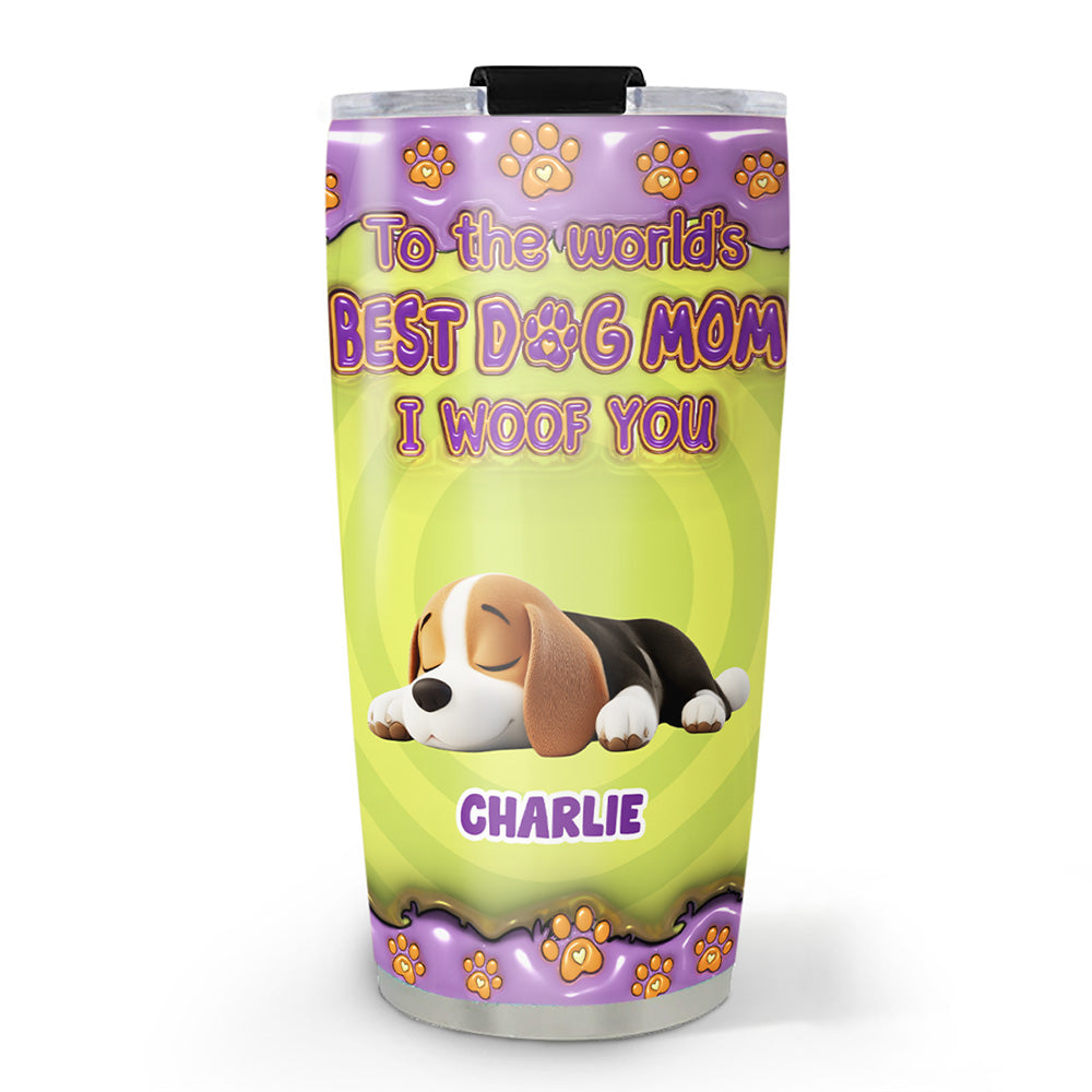 Best Personalized Custom 3D Inflated Effect Tumbler for the World's Best Dog Moms