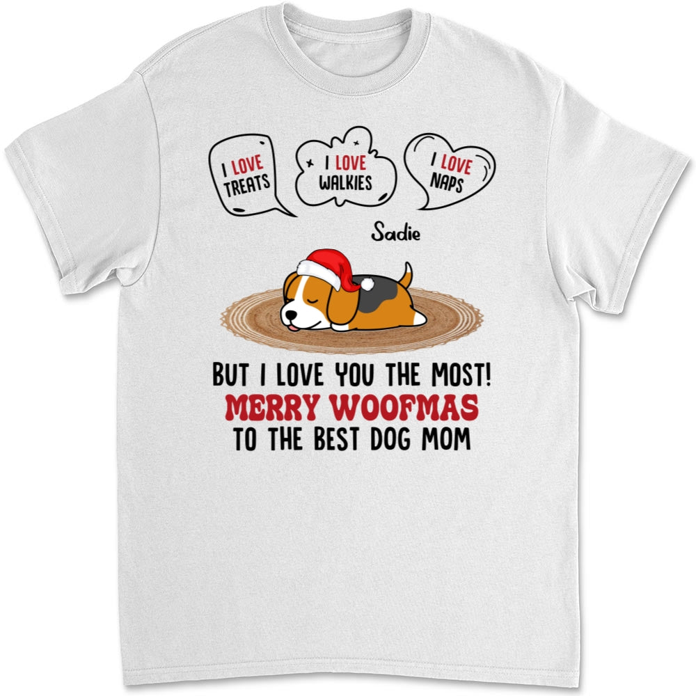 But I Love You The Most - Personalized Custom Unisex 5.3 oz T-shirt for Pet Lovers