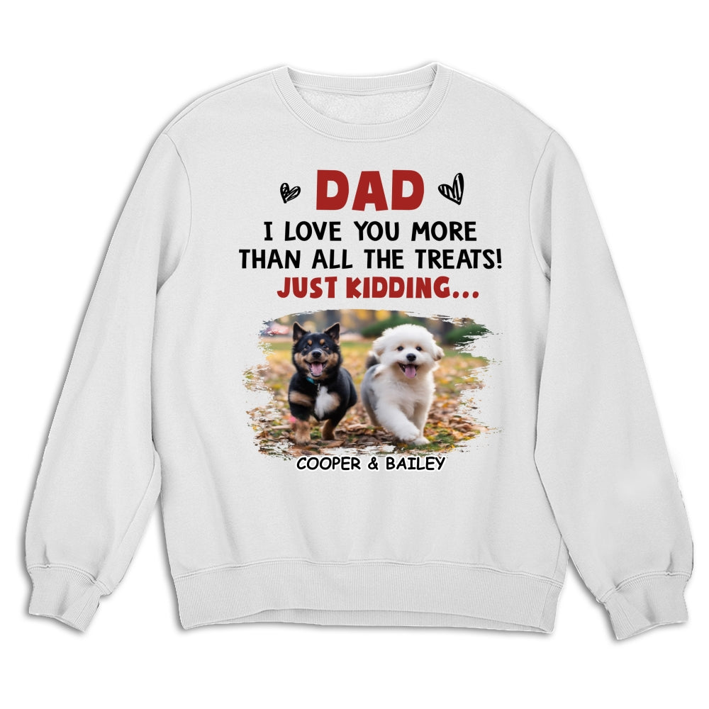 Love You Than All The Treats - Personalized Custom Unisex 8.0 oz Photo Sweatshirt