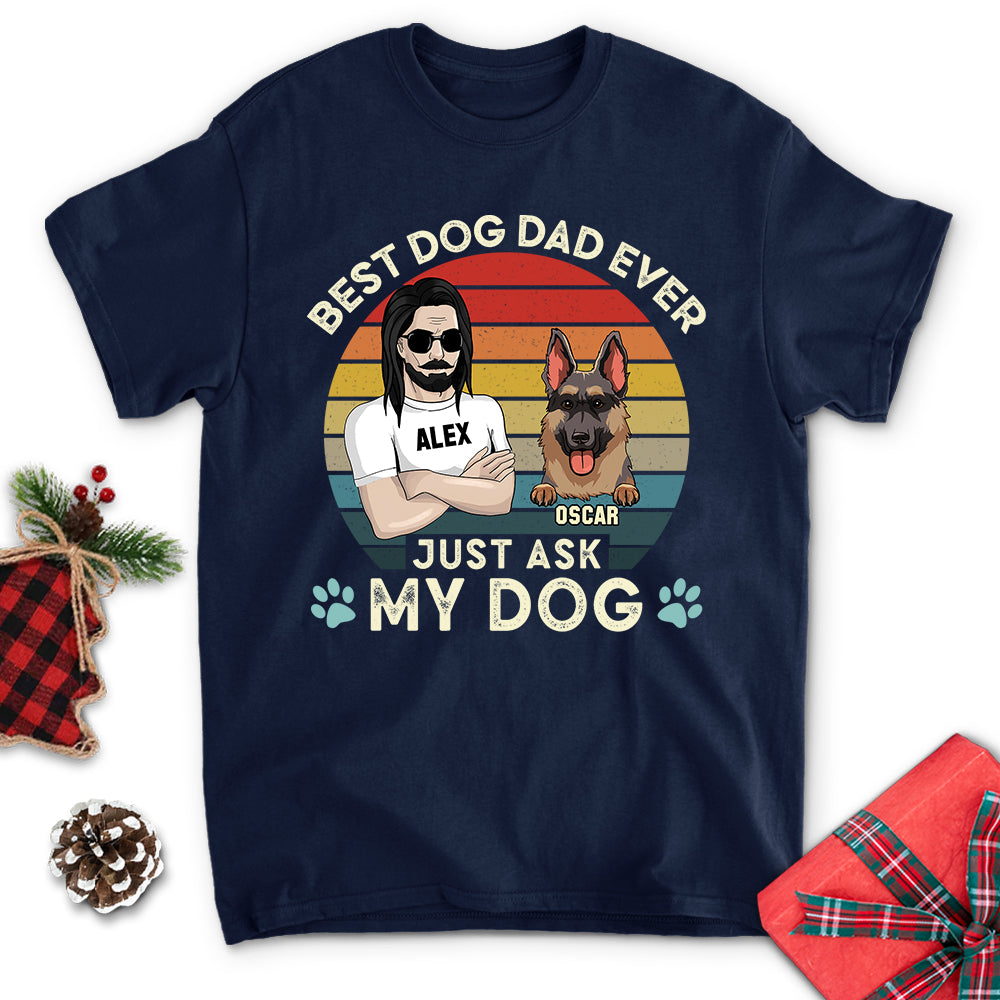 Best Dog Dad Ever - Personalized Custom Unisex 5.3 oz T-shirt for Pet Lovers