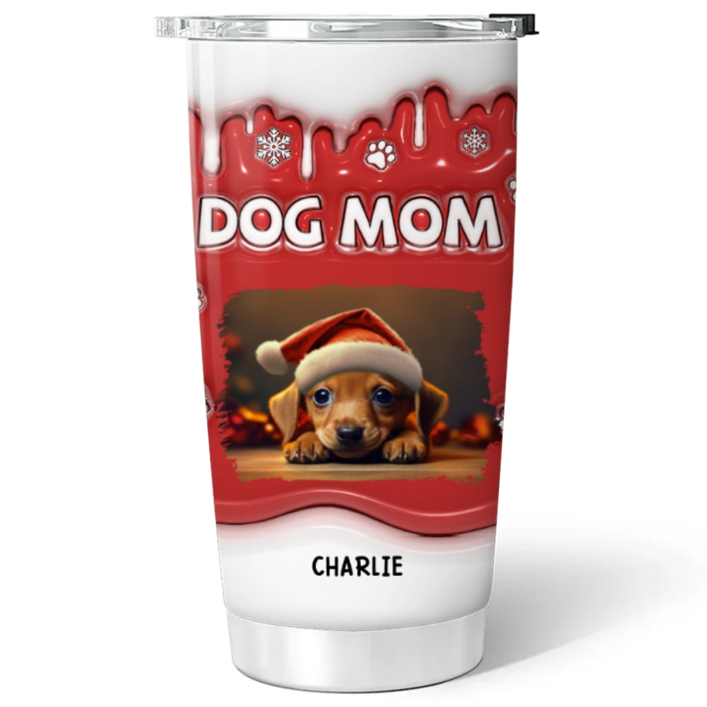 Customizable Christmas Personalized 3D Inflated Effect Mom Of Dogs Photo Tumbler - 20oz High - Quality Stainless Steel