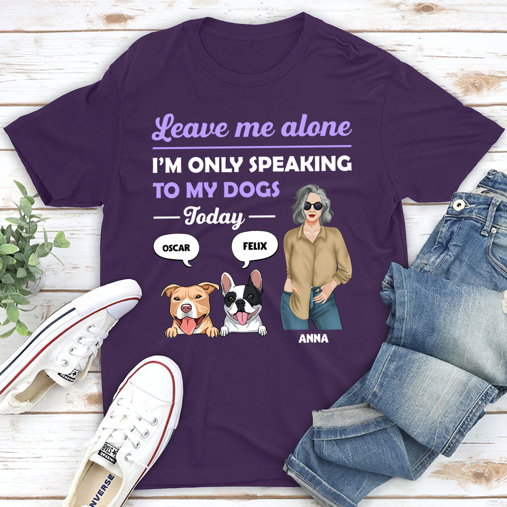 Exclusive Personalized Custom Unisex 'Leave Me Alone' T-shirt - Ideal Gift for Pet Lovers