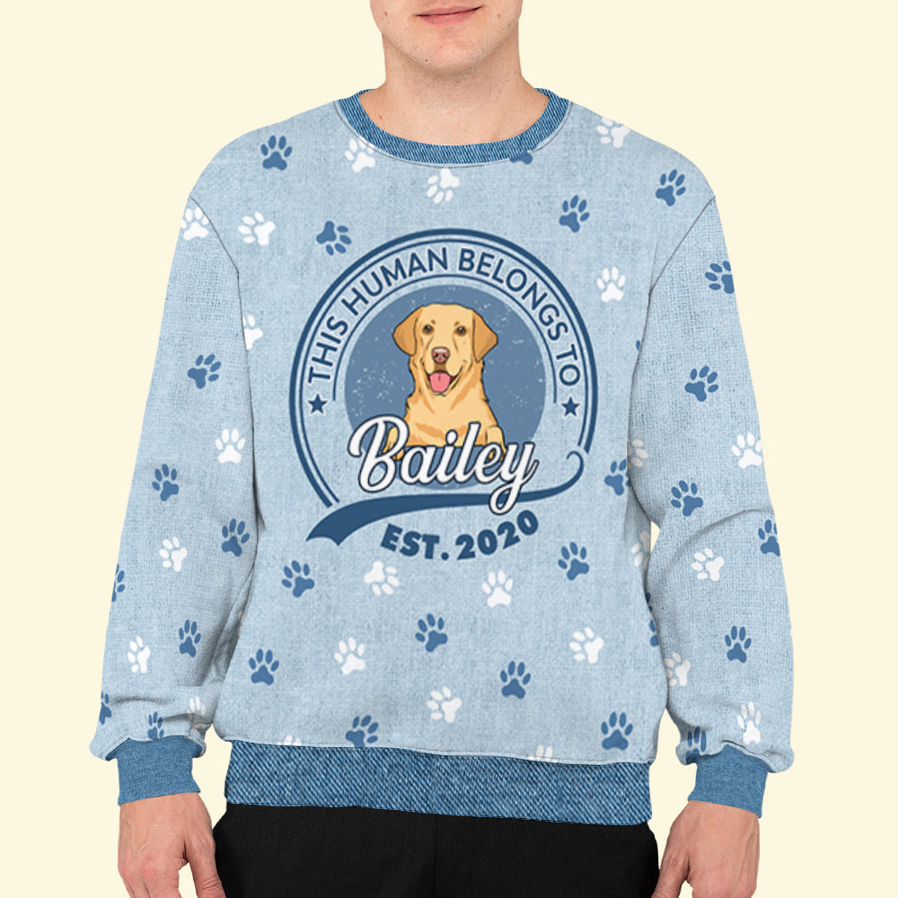 Human Belongs To Dog 2 - Personalized Custom All-Over-Print Unisex 8.8 oz Polyester Blend Sweatshirt for Dog Lovers