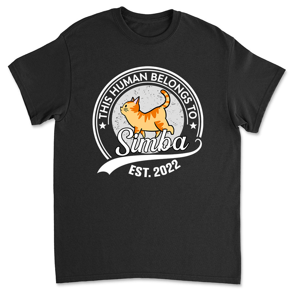 Unique Personalized Custom Unisex 'Human Belongs To Cat' T-shirt for Cat Lovers