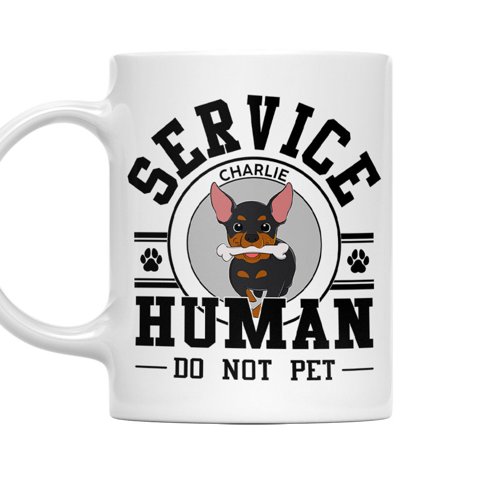 Unique Personalized Custom 'Service Human, Do Not Pet' Coffee Mug for Pet Lovers