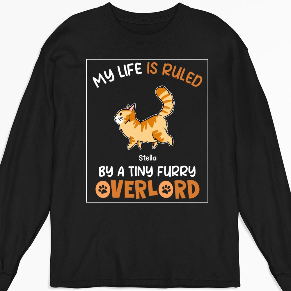 Unique Personalized Custom Long Sleeve T-shirt - Ruled By Tiny Furry Overlords for Pet Lovers