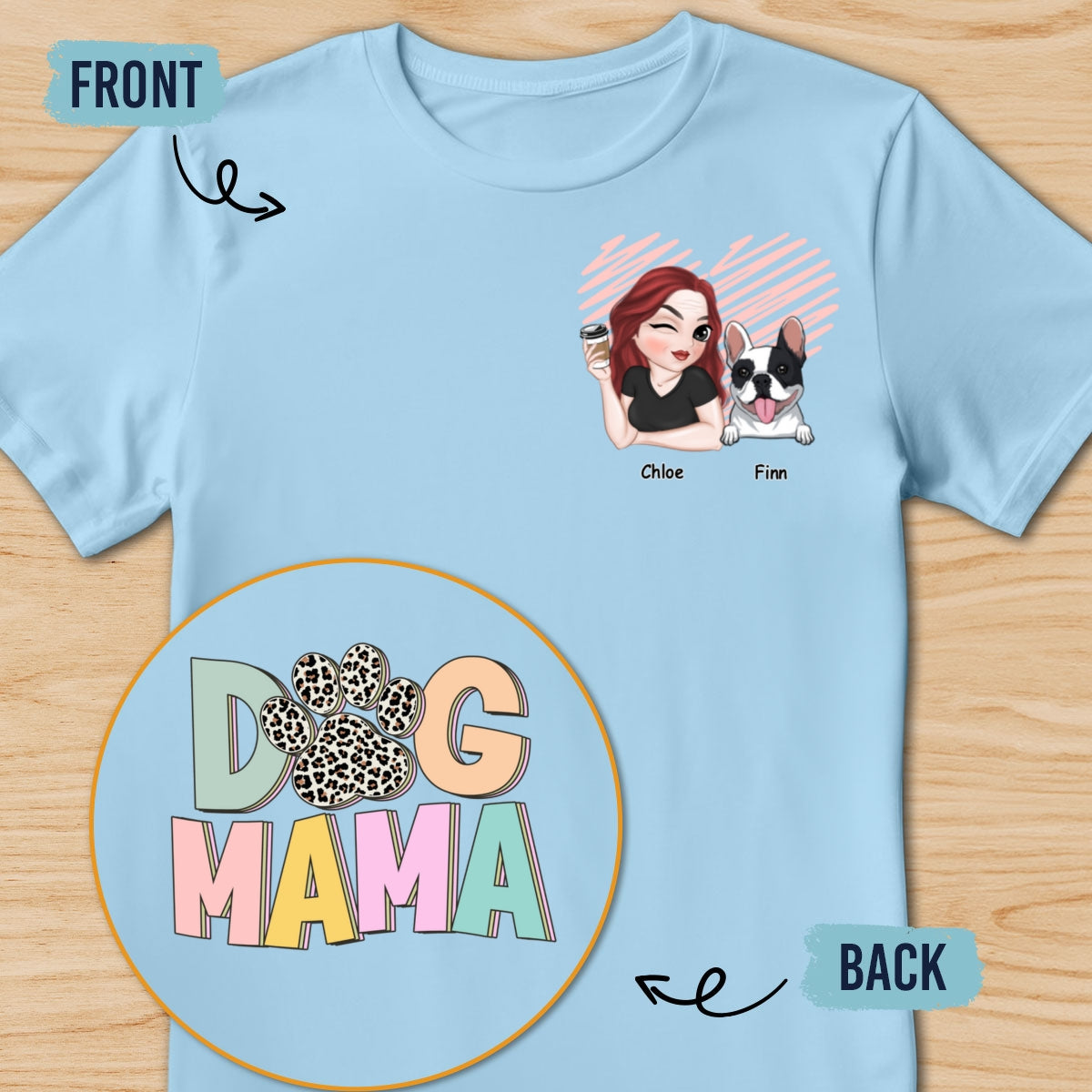 Best Dog Mama Ever - Personalized Custom Back And Front Printed Unisex 5.3 oz T-Shirt for Pet Lovers