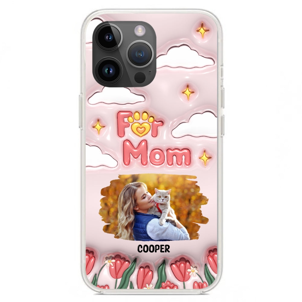 Personalized Custom 3D Inflated Effect 'I Love My Fur Mom' Photo Phone Case - Stylish and Protective