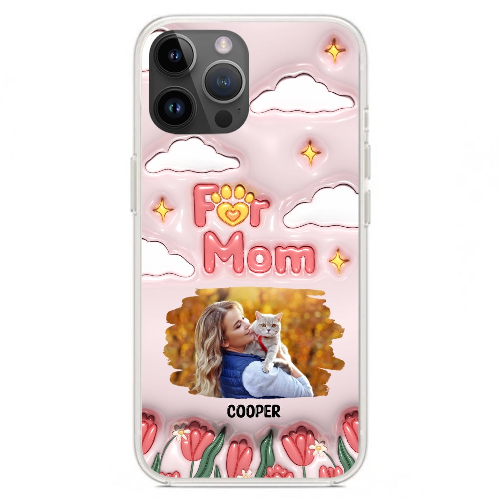 Personalized Custom 3D Inflated Effect 'I Love My Fur Mom' Photo Phone Case - Stylish and Protective