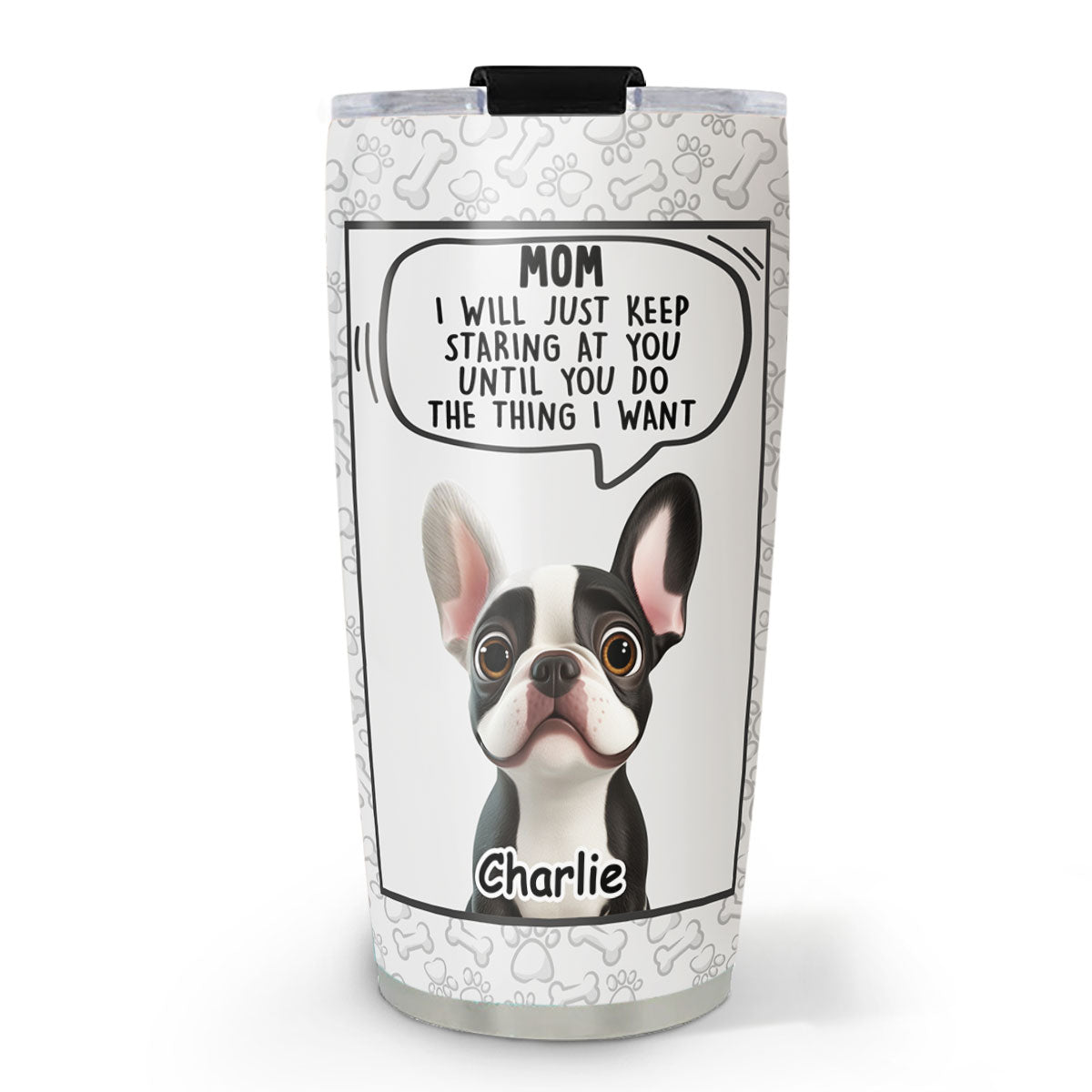 I Will Just Keep Staring - Personalized Custom 20oz Stainless Steel Tumbler with Double-Walled Vacuum Insulation