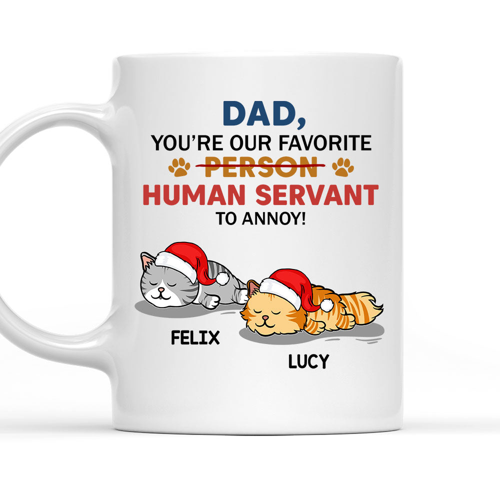 Meowy Human Servant - Exquisitely Personalized Custom Coffee Mug for Pet Lovers