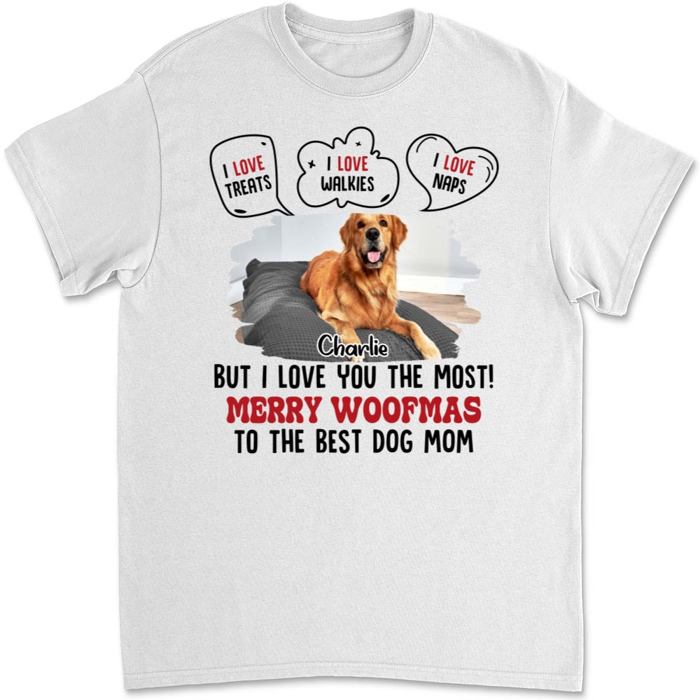 But I Love You The Most Personalized Custom Unisex Photo T-shirt - Perfect Gift for Pet Lovers