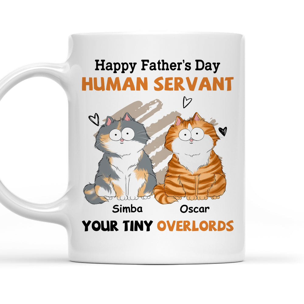 To My Human Servant - Personalized Custom 11oz & 15oz Coffee Mug for Pet Lovers