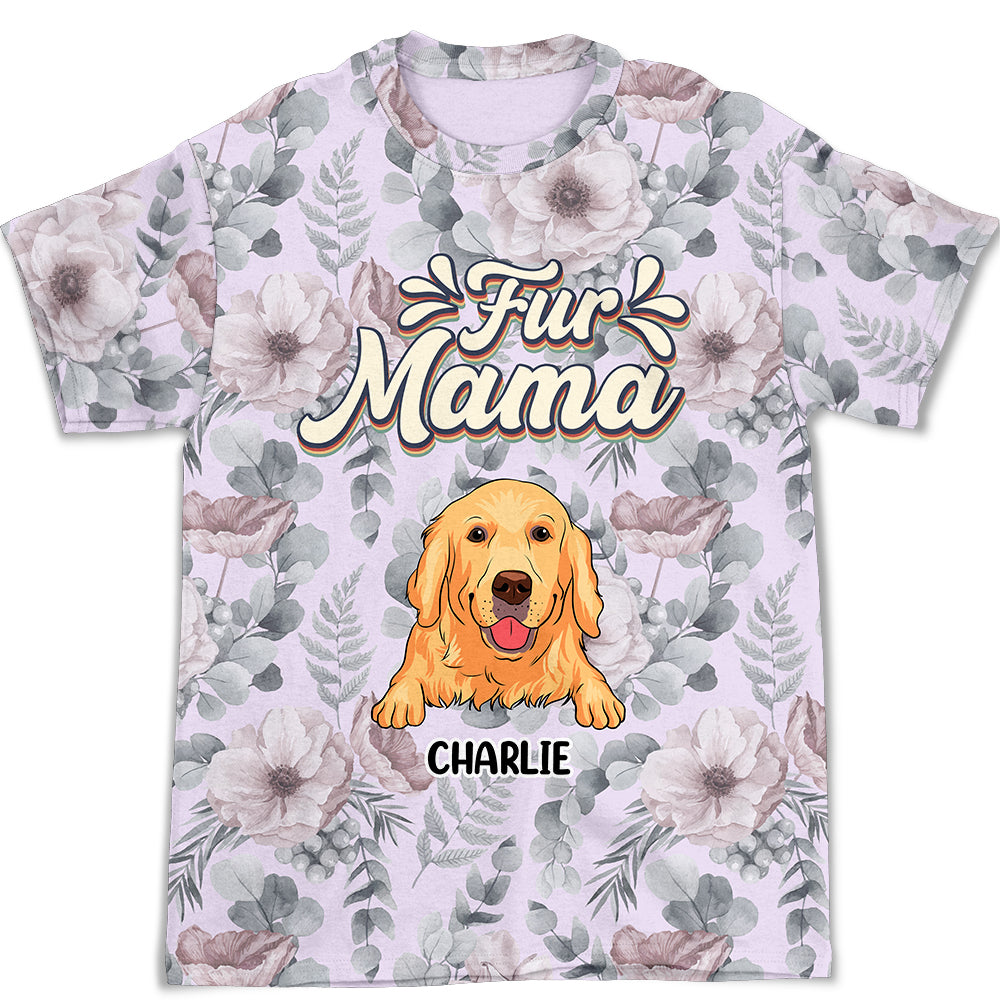 Fur Mama Flower - Exquisite Personalized Custom All-over-print T-shirt for All Occasions