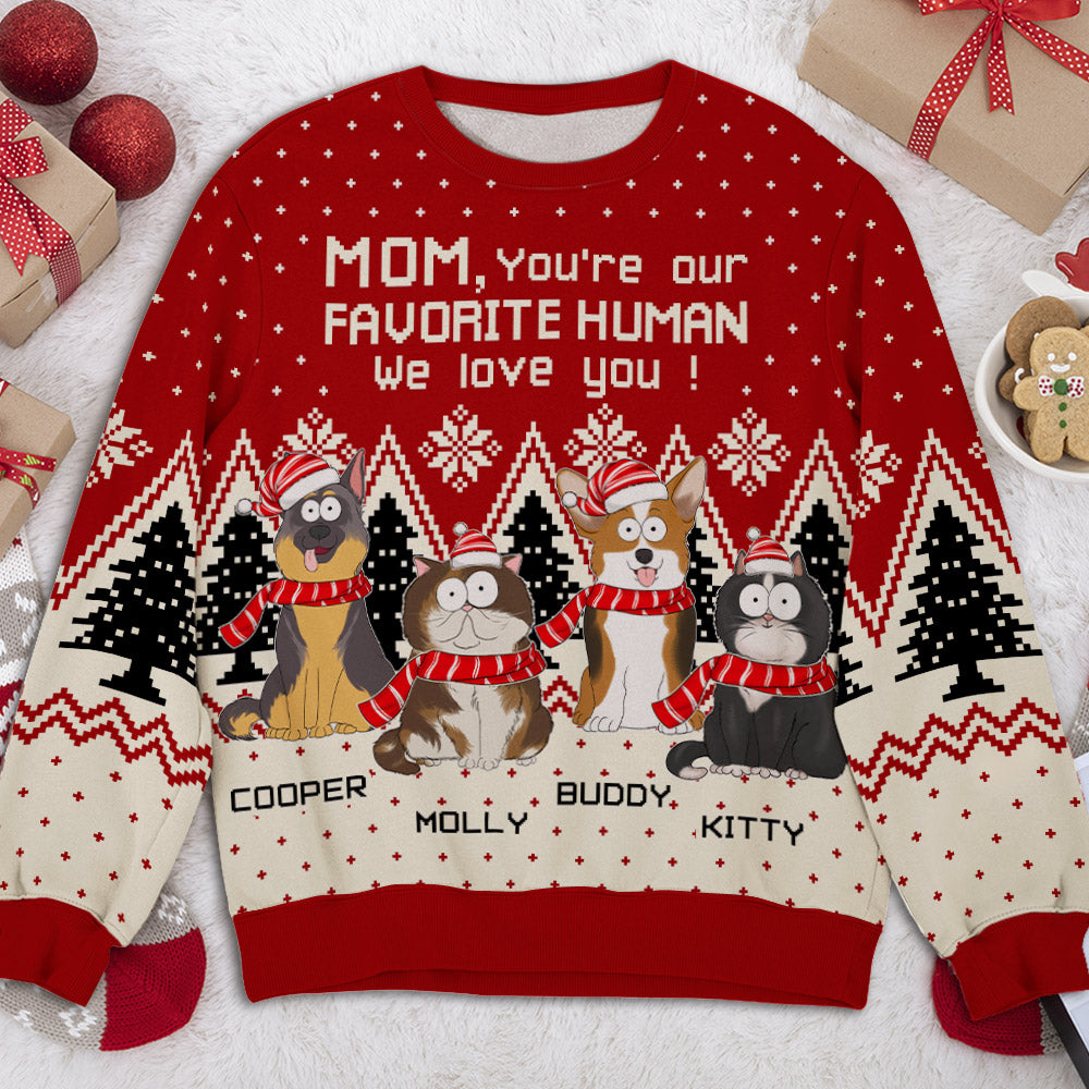 You Are My Favorite Human - Personalized Custom All-Over-Print Unisex Sweatshirt for Pet Lovers