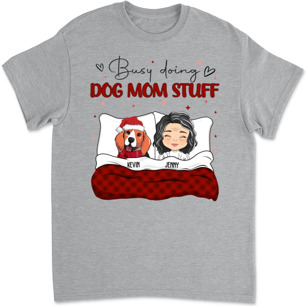 Busy Doing Dog Mom Stuff - Customizable Unisex 5.3 oz Personalized T-shirt for Pet Lovers