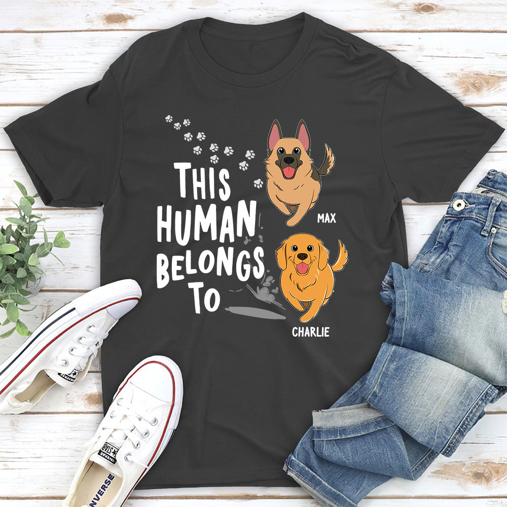 Unique Personalized Custom Unisex 'Human Belongs To Dogs' T-shirt for Pet Lovers