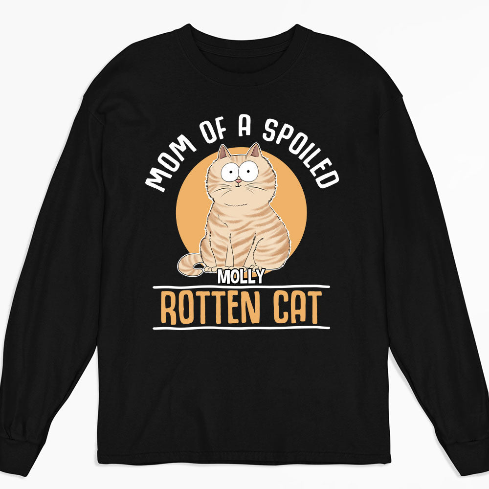 Mom Of Spoiled Cat - Stylish Personalized Custom Long Sleeve T-shirt for Pet Lovers