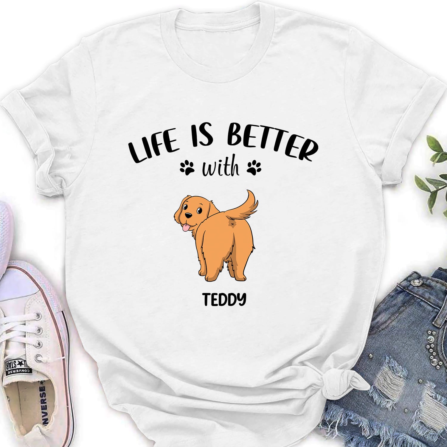 Life Is Better With Dog Butt - Stylish Personalized Custom Women's T-shirt for Pet Lovers