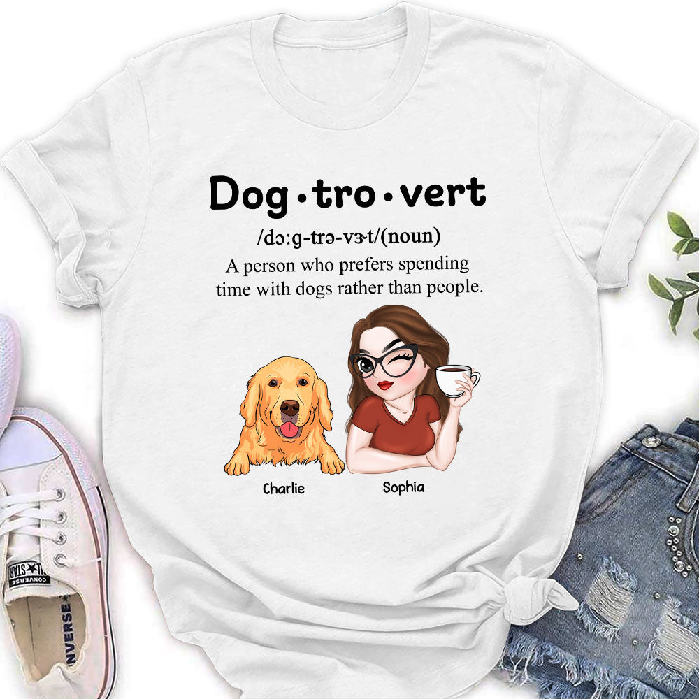 Im A Dogtrovert - Personalized Custom Women's Fashion T-shirt for Pet Lovers