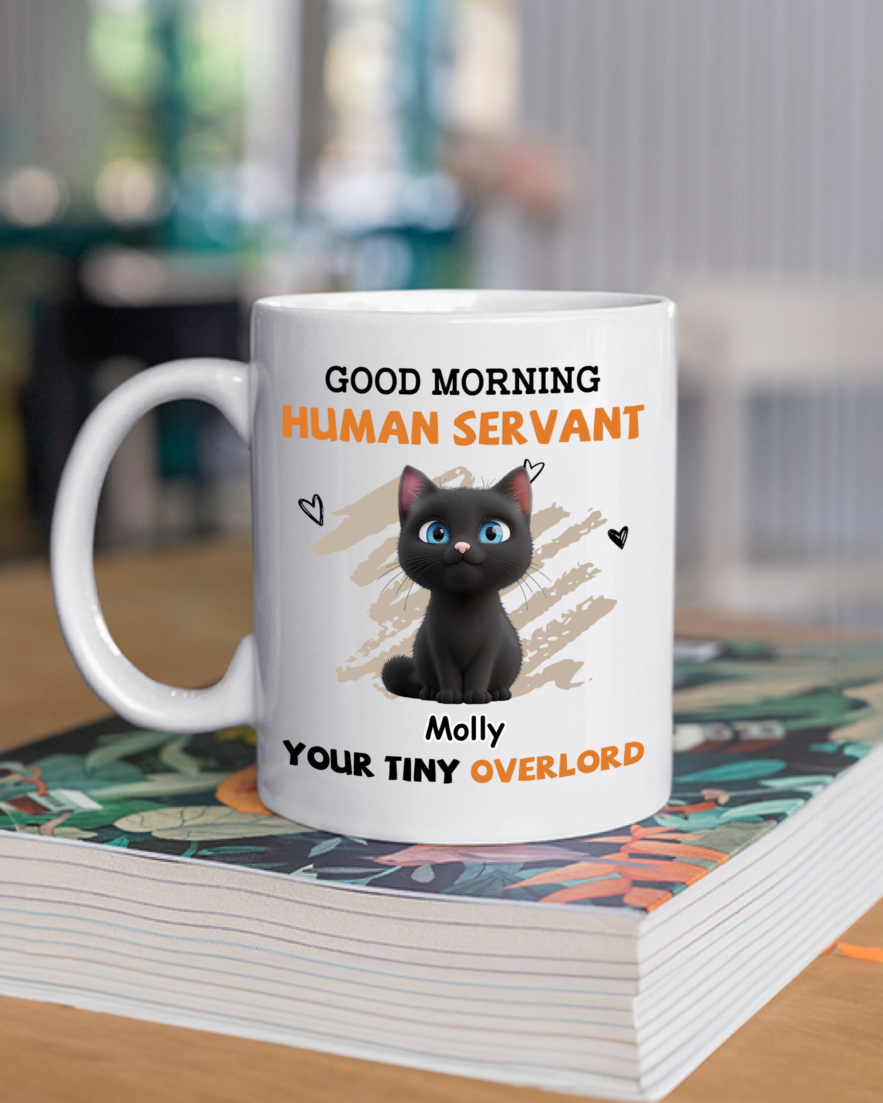To My Human Servant Ver 2 - Personalized Customizable Coffee Mug for All Beverages
