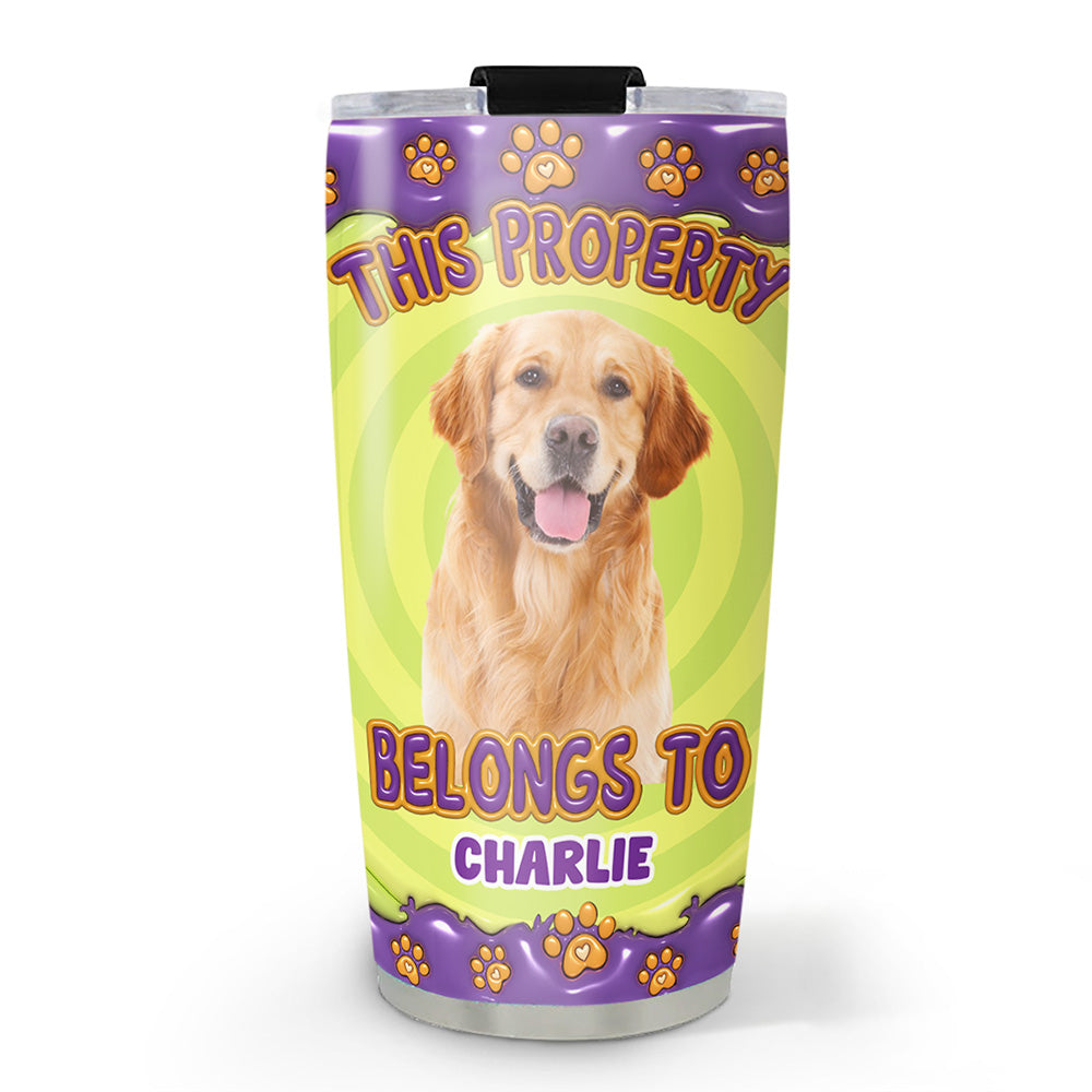 Personalized Custom 3D Inflated Effect Tumbler with This Property Belongs To Dogs Cartoon Photo - 20oz High - Quality Stainless Steel