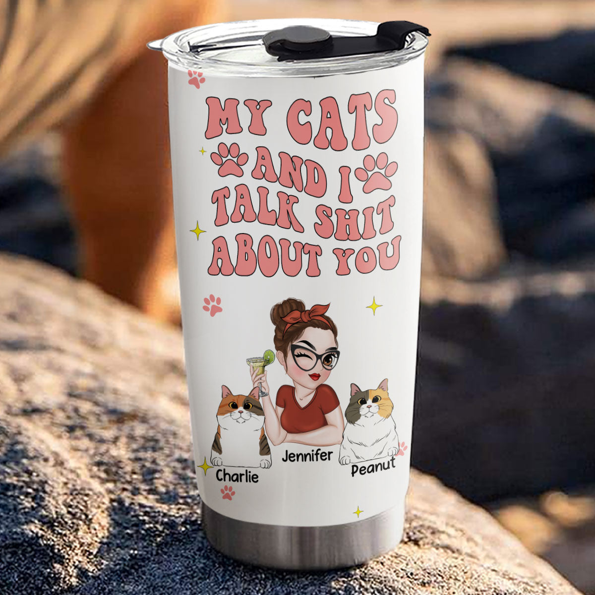 My Cat And I Gossip About You - Customizable Personalized Stainless Steel 20oz Tumbler