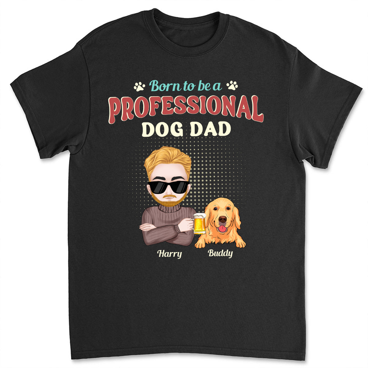 Born Professional - Personalized Custom Unisex 5.3 oz T-shirt for Pet Lovers