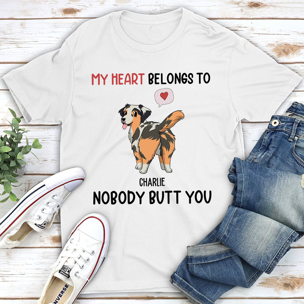 My Heart Belongs To You - Personalized Custom Unisex 5.3 oz T-shirt for Pet Lovers